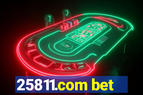 25811.com bet